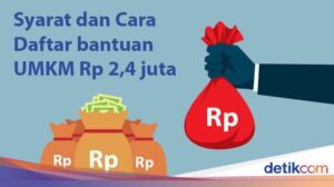 Cek Disini, Tanda Kamu Lolos Bantuan UMKM Rp2,4 Juta dari Pemerintah