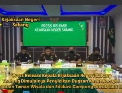 Dugaan Korupsi Proyek Taman Wisata Aneuk Laot Sabang Naik Tahap Penyidikan