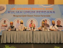 LPK AKPAR Nusantara Berdaya Aceh Gelar Kuliah Umum Perdana