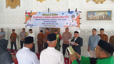 Lantik Tuha Peut Gampong Bireuen Meunasah Dayah, Ini Pesan Camat Saifuddin   